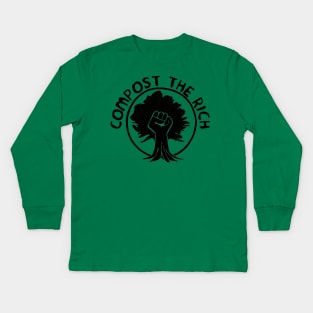 Compost the Rich - Climate Change Kids Long Sleeve T-Shirt